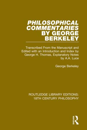 Cover of the book Philosophical Commentaries by George Berkeley by Hannah Ginsborg