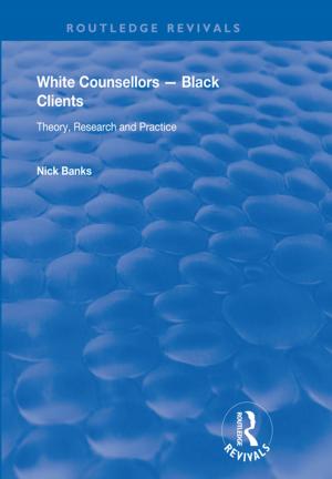 Cover of the book White Counsellors – Black Clients by Mark C. Carnes