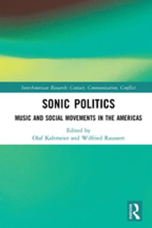 Cover of the book Sonic Politics by Jonas Ross Kjærgård