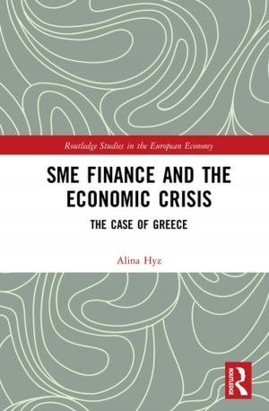 Cover of the book SME Finance and the Economic Crisis by Sneh Mahajan