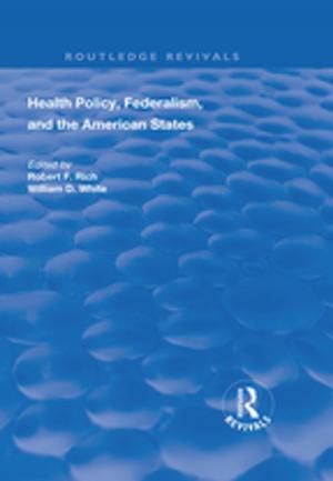 Book cover of Health Policy, Federalism and the American States