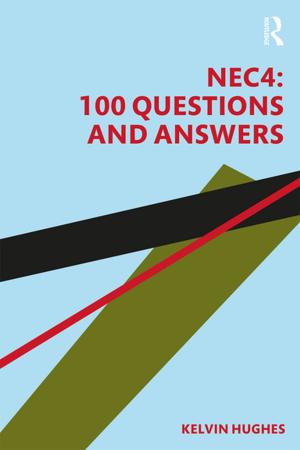 Cover of the book NEC4: 100 Questions and Answers by Robert G. Francki R.I.B; Milne