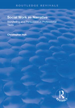 Cover of the book Social Work as Narrative by Peter B Meyer, Thomas S Lyons, Tara L Clapp