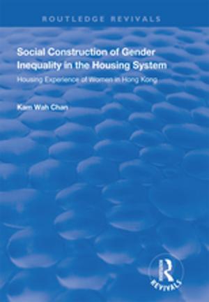 Cover of the book Social Construction of Gender Inequality in the Housing System by 