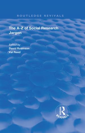 Cover of the book The A–Z of Social Research Jargon by Lawrence Friedman