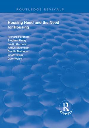 Cover of the book Housing Need and the Need for Housing by Lisa Clarke