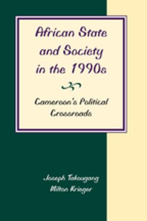 Cover of the book African State And Society In The 1990s by 