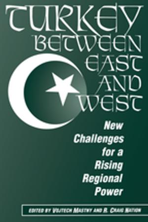 Cover of the book Turkey Between East And West by Edmund Curtis