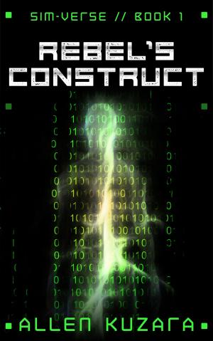 Book cover of Rebel's Construct (Sim-Verse: Book 1)
