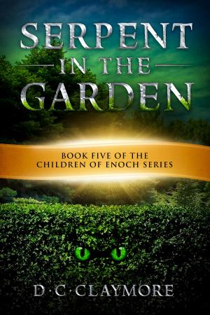 Cover of the book Serpent in the Garden: Book Five of the Children of Enoch Series by Ricky Dragoni