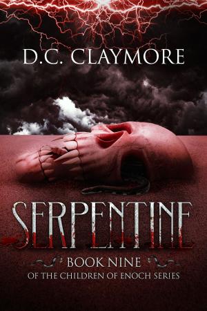 Cover of the book Serpentine: Book Nine of The Children of Enoch Series by Lynn Rush