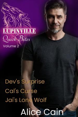 Cover of the book Lupinville Quick BItes Volume Two by A.J. Marcus