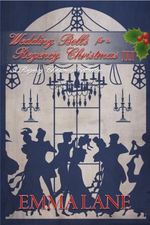 Cover of the book A Regency Christmas Collection III by Group-Captain A. J. L. Scott