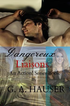 Cover of Dangereux Liaisons An Action! Series Book 39