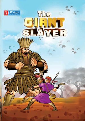 Cover of the book The Giant Slayer by Pastor Chris Oyakhilome PhD