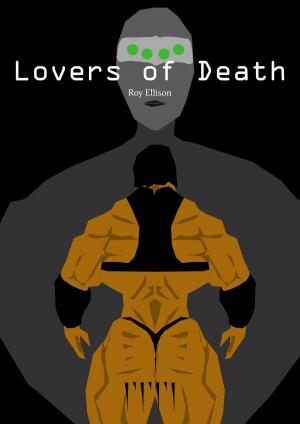 bigCover of the book Lovers of Death by 