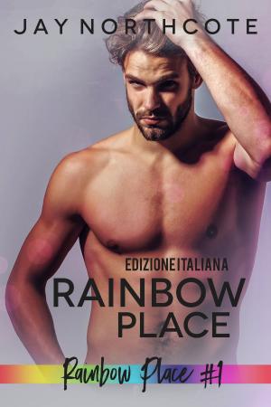 Book cover of Rainbow Place: Edizione Italiana