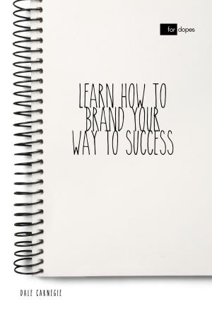 Cover of Learn How to Brand Your Way to Success