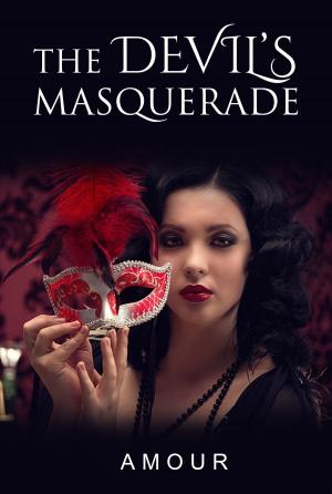 Cover of the book The Devil's Masquerade by Peter Lord-Wolff