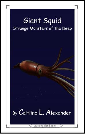 Cover of the book Giant Squid: Strange Monsters of the Deep by Jeannie Meekins