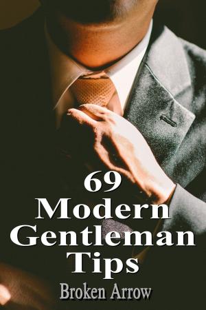Book cover of 69 Modern Gentleman Tips