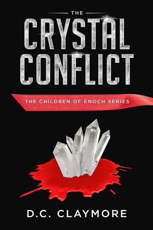 Cover of the book The Crystal Conflict: The Children of Enoch Series by Stephan Michael Loy