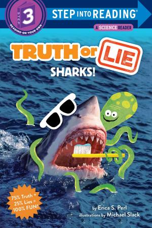 Cover of the book Truth or Lie: Sharks! by Paul Stewart, Chris Riddell