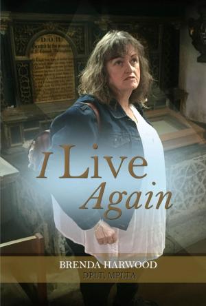 Cover of the book I Live Again by Belinda Wallis