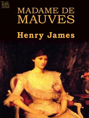 Book cover of Madame de Mauves