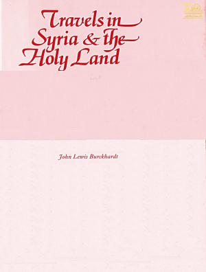 Cover of the book Travels in Syria and the Holy Land by Rama Prasad, Mustafa Kayyali
