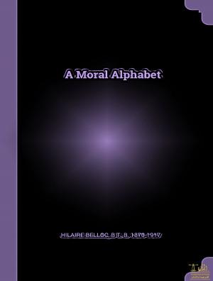 Cover of the book A Moral Alphabet by Henry James