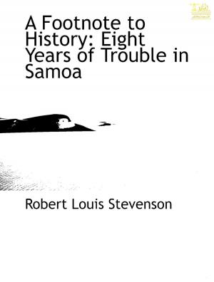 Cover of the book A Footnote to History by Robert Louis Stevenson