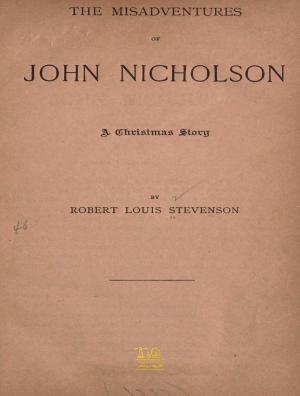 Cover of the book The Misadventures of John Nicholson by Rudyard Kipling