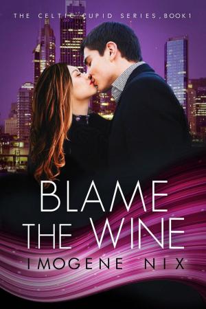 bigCover of the book Blame The Wine by 