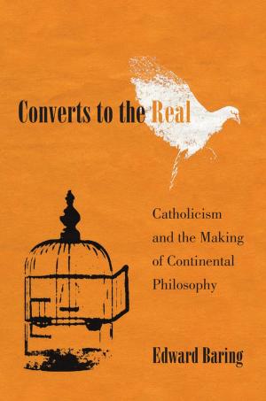 Cover of the book Converts to the Real by Brian B. Hoffman