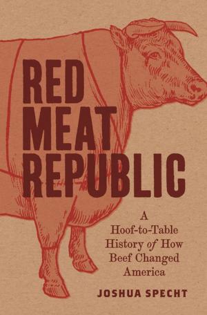 Cover of the book Red Meat Republic by Sheldon S. Wolin
