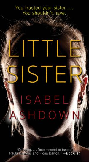 Cover of the book Little Sister by Rebecca Drake