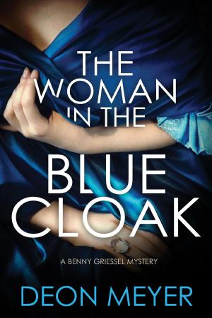 Cover of the book The Woman in the Blue Cloak by David Vann