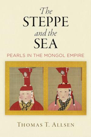 Cover of the book The Steppe and the Sea by Keena Lipsitz