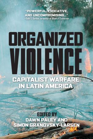 Cover of the book Organized Violence by Mary Soderstrom