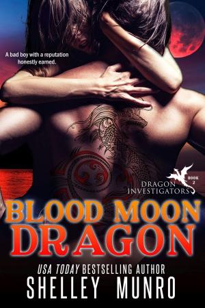 Cover of the book Blood Moon Dragon by Catherine Snodgrass