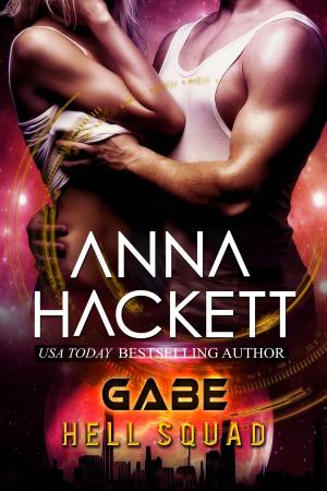 Cover of the book Gabe (Hell Squad #3) by Anna Hackett