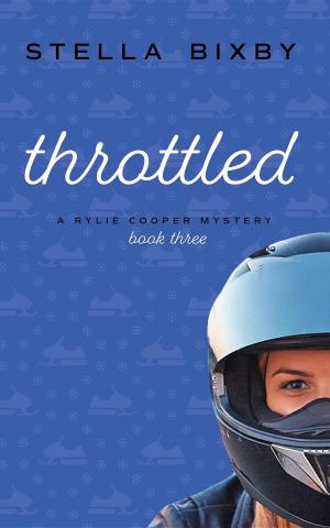 Book cover of Throttled: A Rylie Cooper Mystery