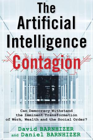 Cover of the book The Artificial Intelligence Contagion by Kelly Mitchell