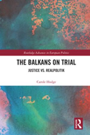 Cover of the book The Balkans on Trial by Sally R. Munt