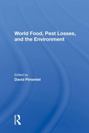bigCover of the book World Food, Pest Losses, And The Environment by 