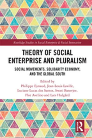 Cover of the book Theory of Social Enterprise and Pluralism by 
