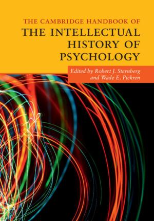 Cover of the book The Cambridge Handbook of the Intellectual History of Psychology by 