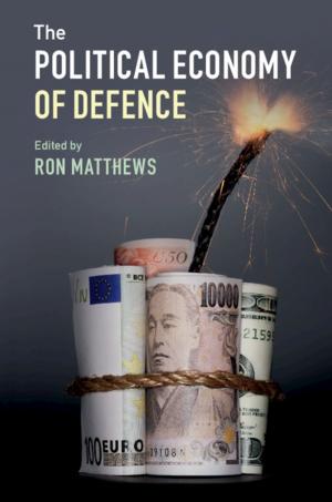 Cover of the book The Political Economy of Defence by Andrea U. De Giorgi