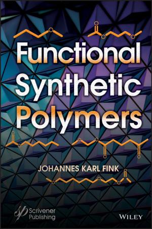 Cover of the book Functional Synthetic Polymers by Bruce R. Hopkins, Virginia C. Gross, Thomas J. Schenkelberg